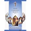 What Catholics Believe about Reconciliation