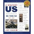 A War, Terrible War: 1855-1865 A History of US Book 6 (A History of Us)
