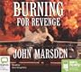 Burning for Revenge (The Tomorrow Series #5)