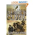 Danger Close: The True Story of Helmand from the Leader of 3 PARA