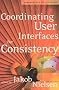 Coordinating User Interfaces for Consistency (Interactive Technologies)