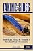 Taking Sides: American History, Volume I (Taking Sides: Clashing Views on Controversial Issues in American History) width=