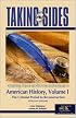 Taking Sides: American History, Volume I (Taking Sides: Clashing Views on Controversial Issues in American History)