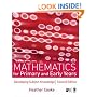 Mathematics for Primary and Early Years: Developing Subject Knowledge (Developing Subject Knowledge series)