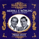 Prima Voce: Merrill & Björling sing Operatic Arias & Duets