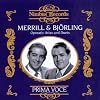Jussi Bj�rling & Robert Merrill - Operatic Arias and Duets (1949-1951)