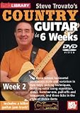 Steve Trovatos Country Guitar In 6 Weeks, Week 2