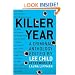 Killer Year: Stories to Die For...From the Hottest New Crime Writers
