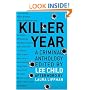 Killer Year: Stories to Die For...From the Hottest New Crime Writers