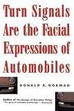 Turn signals are the facial expressions of automobiles
