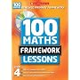 100 New Maths Framework Lessons for Year 4 (100 Maths Framework Lessons Series)