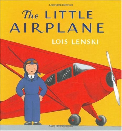 The Little Airplane (Lois Lenski Books)