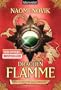 Drachenflamme: Roman