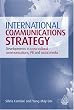 International Communications Strategy: Developments in Cross-Cultural Communications, PR and Social Media