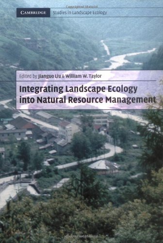 Integrating Landscape Ecology into Natural Resource Management (Cambridge Studies in Landscape Ecology)