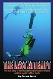 The Last Attempt: The True Story of Freediving Champion Audrey Mestre 2002