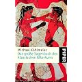 Das gro�e Sagenbuch des klassischen Altertums