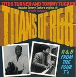 Review Titus Turner & Tommy Tucker  / Titans of R&B
