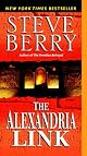 The Alexandria Link: A Novel by Steve Berry