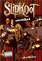 Slipknot : Unmasked