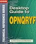Desktop Guide to Opnqryf