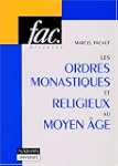 Les ordres monastiques et religieux a...
