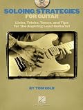 Soloing Strategies for Guitar - Bk CD (Book and CD)