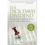 The Dick Davis Dividend: Straight Talk on Making Money from 40 Years on Wall Street
