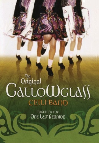 GALLOWGLASS CEILI BAND DVD