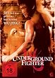 Underground Fighter