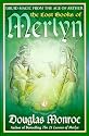 The Lost Books of Merlyn: Druid Magic from the Age of Arthur