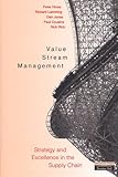 Value stream management : strategy and excellence in the supply chain
