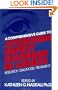 A Comprehensive Guide To Attention Deficit Disorder In Adults: Research, Diagnosis and Treatment