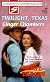 Twilight Texas: The West Texans (Harlequin Superromance No. 820)