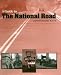 A Guide to the National Road (The Road and American Culture)
