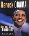 Barack Obama: Working to Make a Difference (Gateway Biographies)