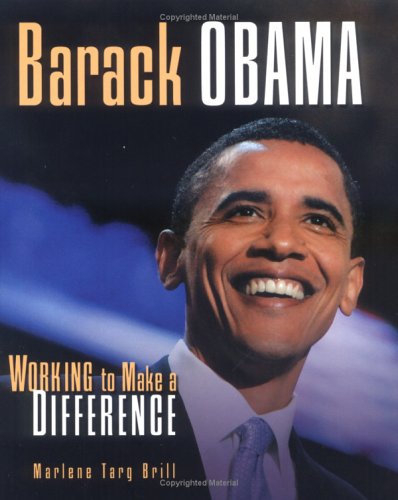 Barack Obama: Working to Make a Difference (Gateway Biographies)