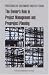 Proceedings of Government/Industry Forum: The Owner's Role in Project Management and ...
