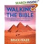Walking the Bible (children's edition) : An Illustrated Journey for Kids Through the Greatest Stories Ever Told