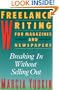 Freelance Writing (Harperresource Book)