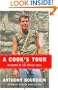 A Cook's Tour: In Search of the Perfect Meal