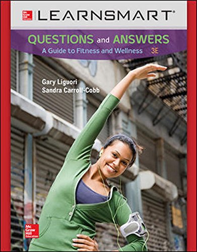 LearnSmart for Questions and Answers: A Guide to Fitness and Wellness