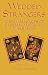Wedded Strangers: The Challenges of Russian-American Marriages (Expanded)