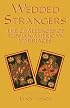 Wedded Strangers: The Challenges of Russian-American Marriages (Expanded)