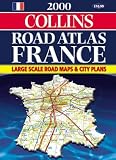 Collins Road Atlas: France (Road Atlas)