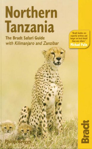 City Travel Guides Discounted  Books : Northern Tanzania: Safari Circuit, Kilimanjaro, Zanzibar (Bradt Travel Guide Northern Tanzania)
