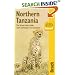 Northern Tanzania: Safari Circuit, Kilimanjaro, Zanzibar (Bradt Travel Guide Northern Tanzania)