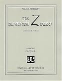 D'un Z qui veut dire Zozzo