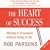 The Heart of Success