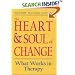 The Heart & Soul of Change: What Works in Therapy